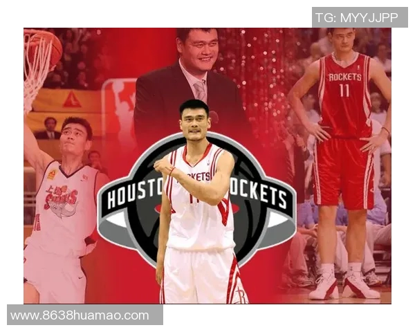 姚明如何通过科学训练与数据分析在NBA实现职业生涯的辉煌与突破 姚明如何通过科学训练与数据分析在NBA实现职业生涯的辉煌与突破